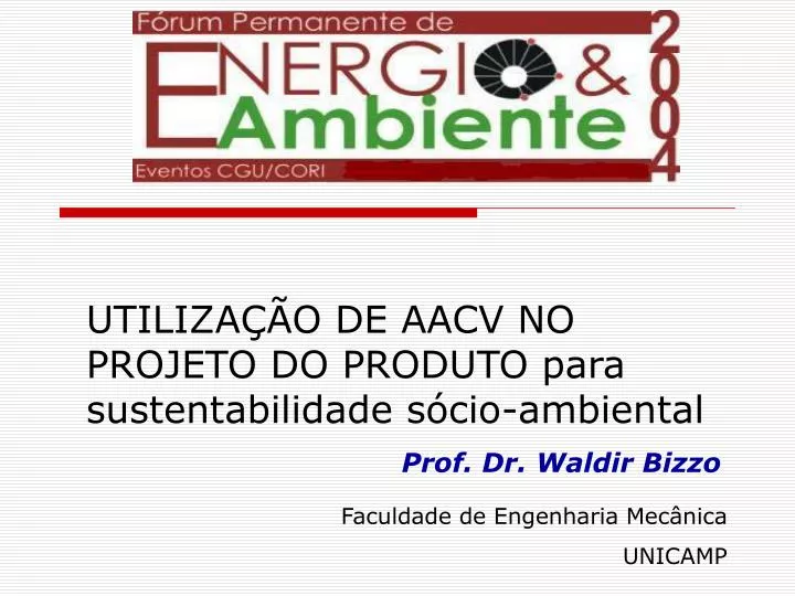 utiliza o de aacv no projeto do produto para sustentabilidade s cio ambiental