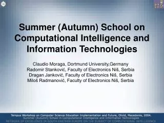 Summer (Autumn) School on Computational Intelligence and Information Technologies