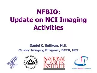 NFBIO: Update on NCI Imaging Activities