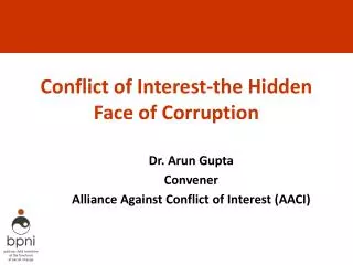 Conflict of Interest-the Hidden Face of Corruption