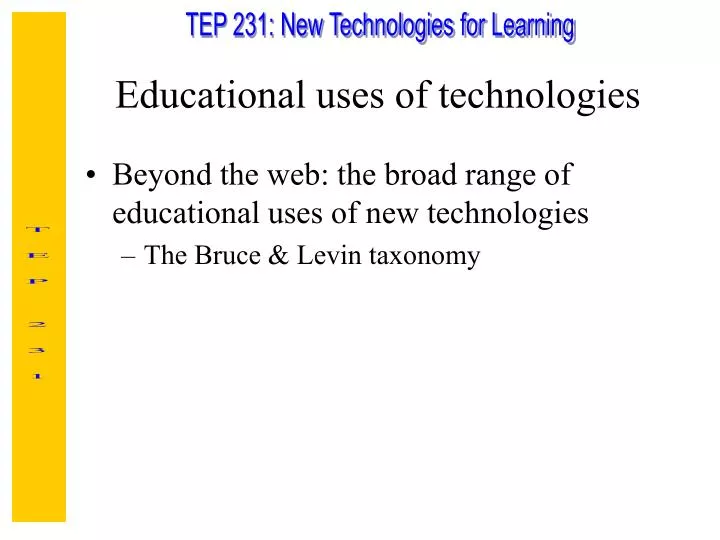 educational uses of technologies