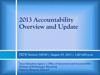 TETN Session #18318 | August 29, 2013 | 1:00-3:00 p.m.