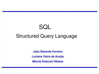 SQL Structured Query Language