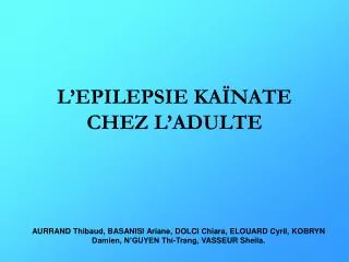 l epilepsie ka nate chez l adulte