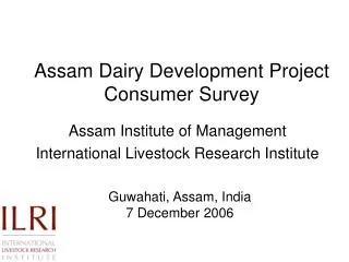 Assam Dairy Development Project Consumer Survey