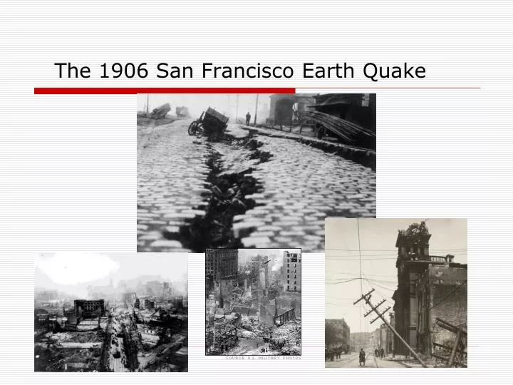 the 1906 san francisco earth quake
