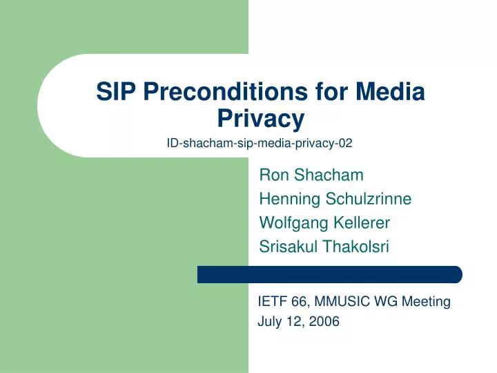 sip preconditions for media privacy