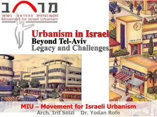 Urbanism in Israel Beyond Tel-Aviv Legacy and Challenges