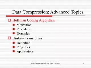 Data Compression: Advanced Topics
