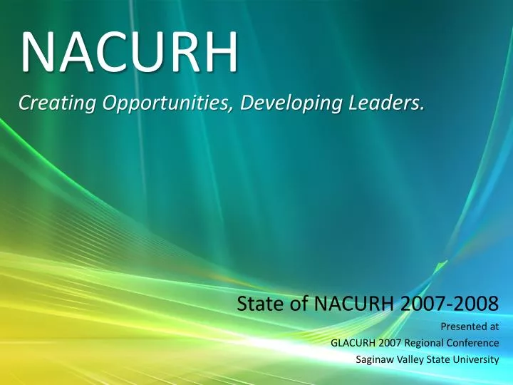 nacurh creating opportunities developing leaders