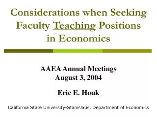 Considerations when Seeking Faculty Teaching Positions in Economics