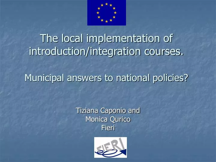 the local implementation of introduction integration courses municipal answers to national policies