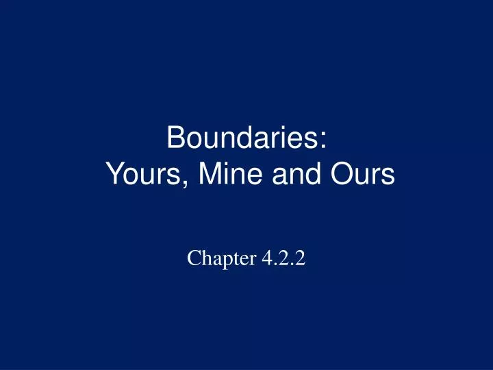 boundaries yours mine and ours