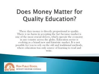 Rishi School- Value of Money for Education