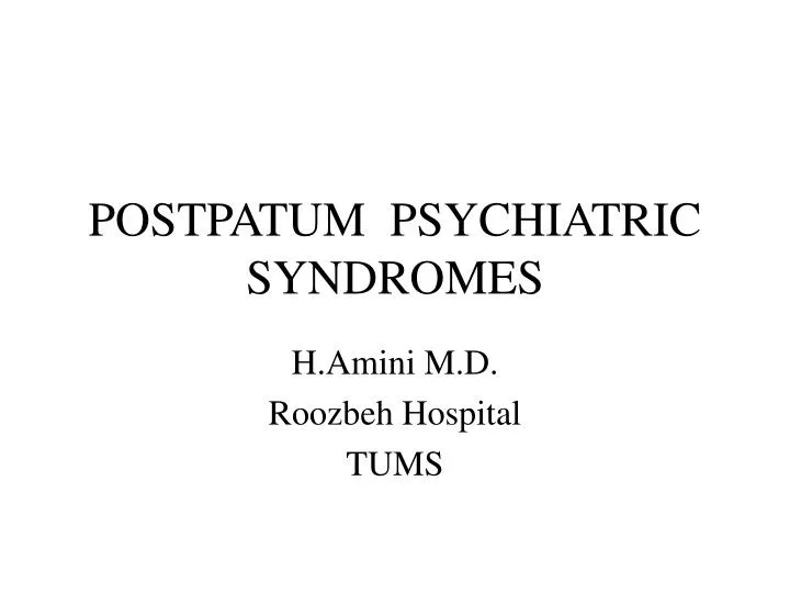 postpatum psychiatric syndromes