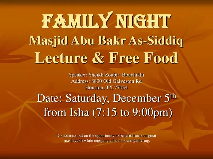 family night masjid abu bakr as siddiq lecture free food