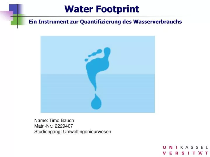 water footprint ein instrument zur quantifizierung des wasserverbrauchs