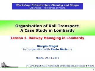 Organisation of Rail Transport: A Case Study in Lombardy