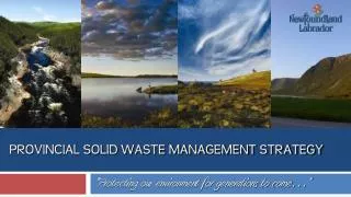 PROVINCIAL SOLID WASTE MANAGEMENT STRATEGY