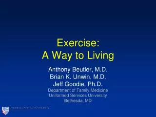 Exercise: A Way to Living