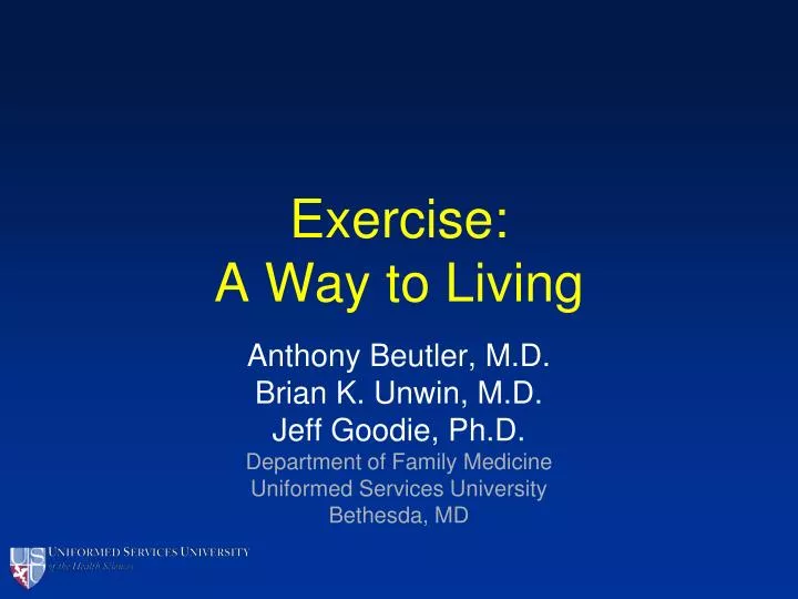 exercise a way to living