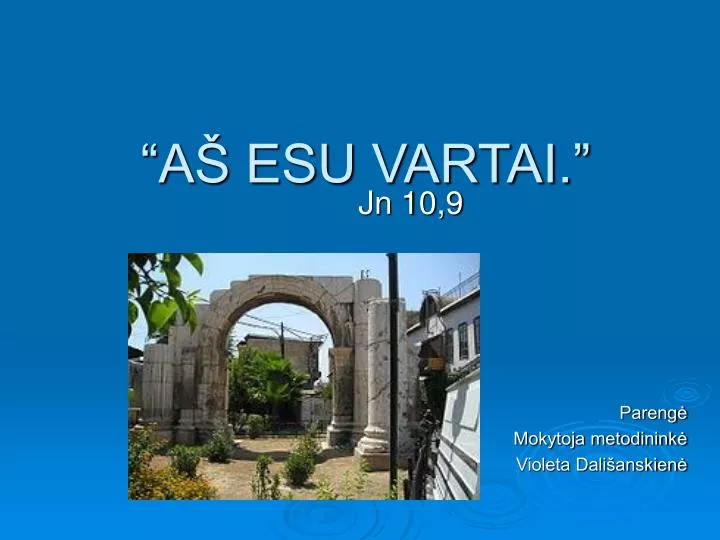 a esu vartai