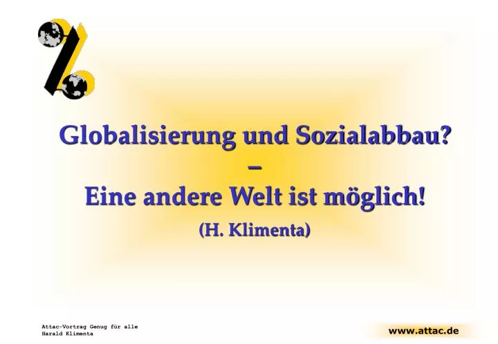 globalisierung und sozialabbau eine andere welt ist m glich h klimenta