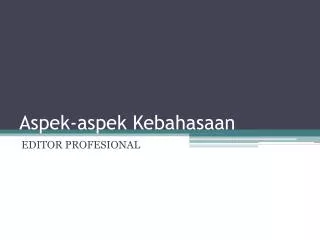 aspek aspek kebahasaan