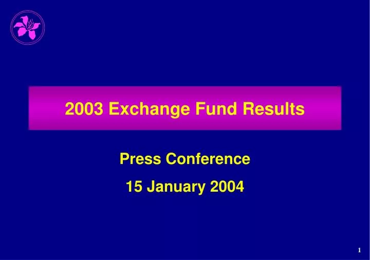 2003 exchange fund results