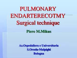 pulmonary endarterecotmy surgical technique