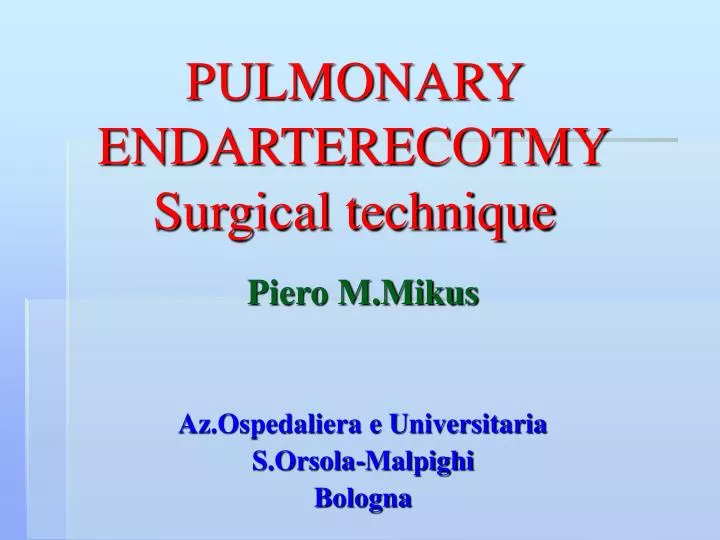 pulmonary endarterecotmy surgical technique