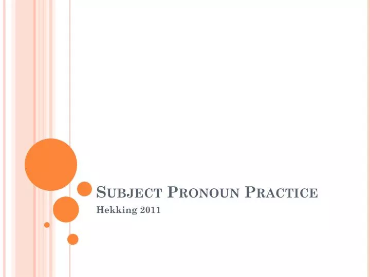 subject pronoun practice