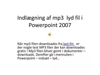 indl gning af mp3 lyd fil i powerpoint 2007
