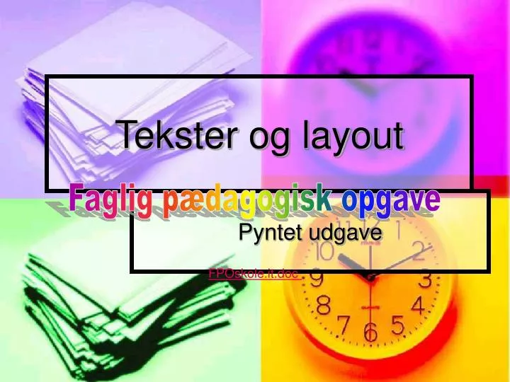 tekster og layout