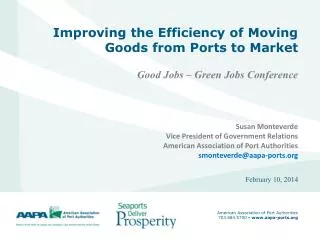 Improving the Efficiency of Moving Goods from Ports to Market