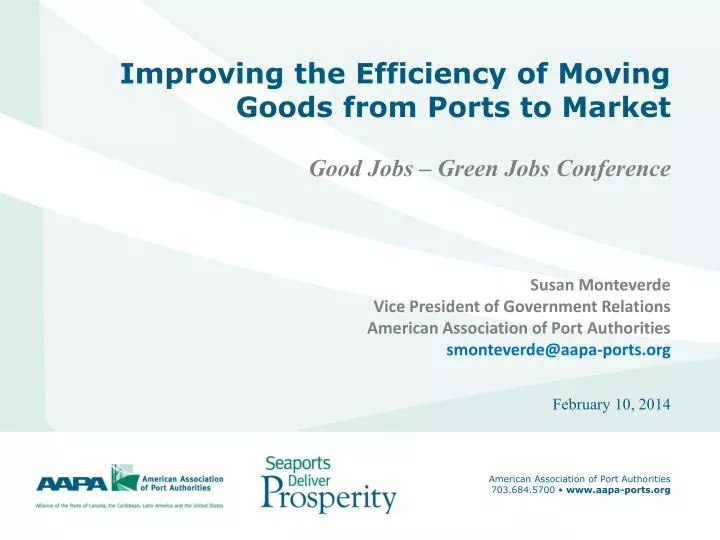 improving the efficiency of moving goods from ports to market