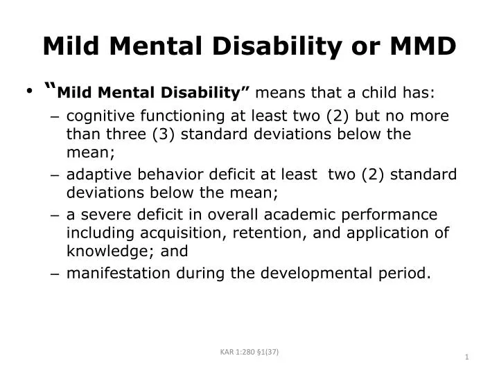 mild mental disability or mmd