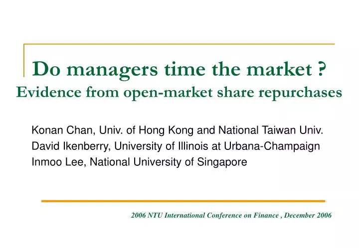 do managers time the market evidence from open market share repurchases