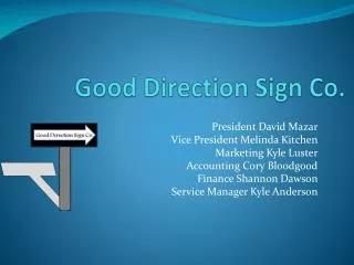 Good Direction Sign Co.