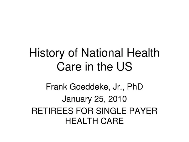 history of national health care in the us