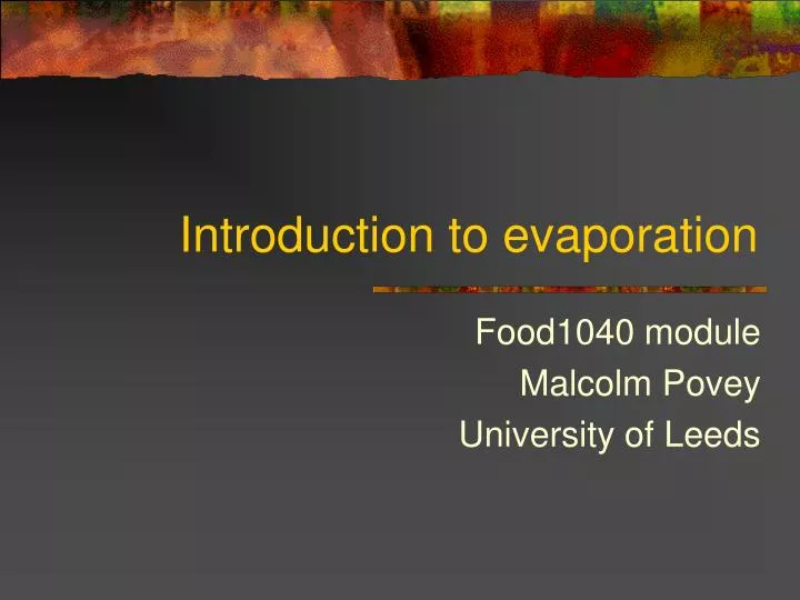 introduction to evaporation