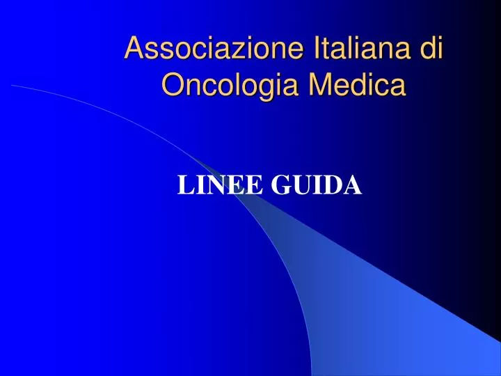 associazione italiana di oncologia medica