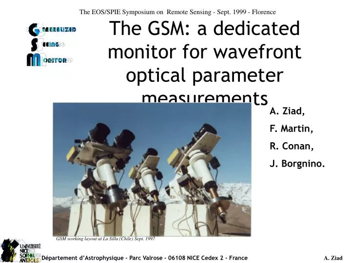 the gsm a dedicated monitor for wavefront optical parameter measurements