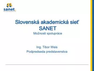 ing tibor weis podpredseda predstavenstva