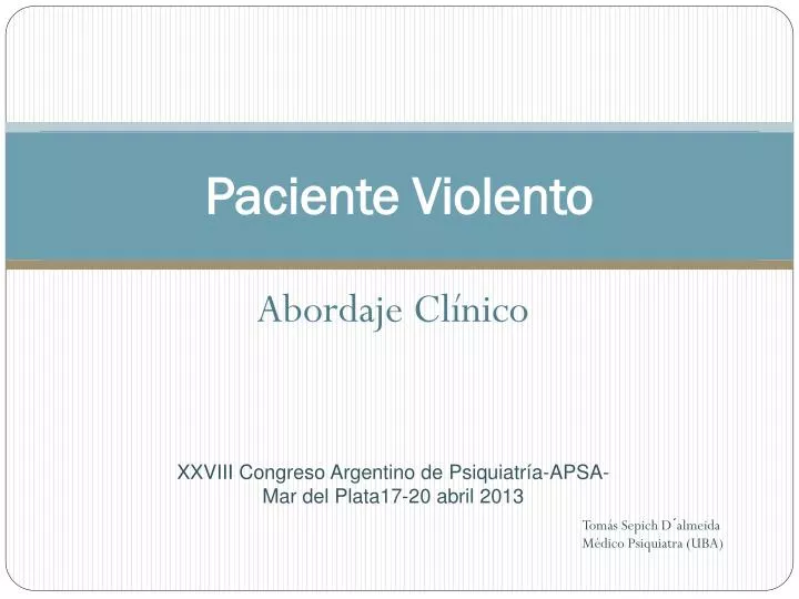 paciente violento