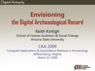 Envisioning the Digital Archaeological Record