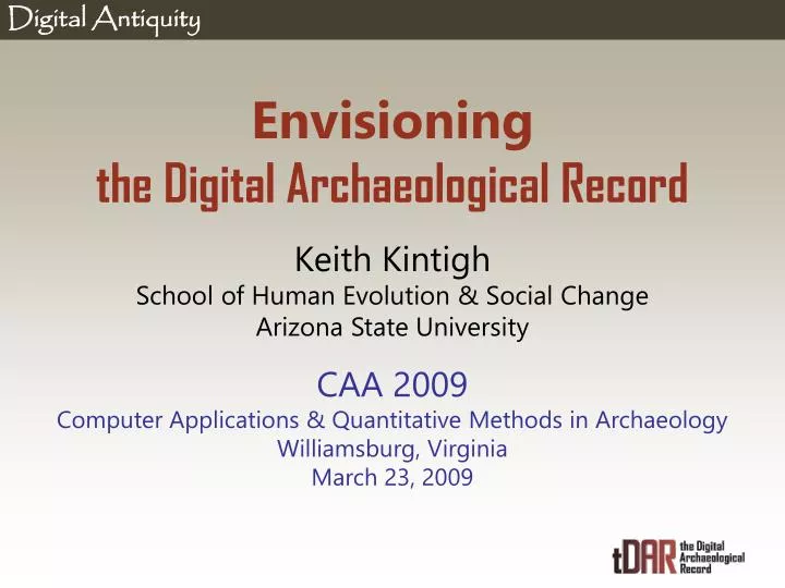 envisioning the digital archaeological record