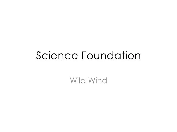 science foundation