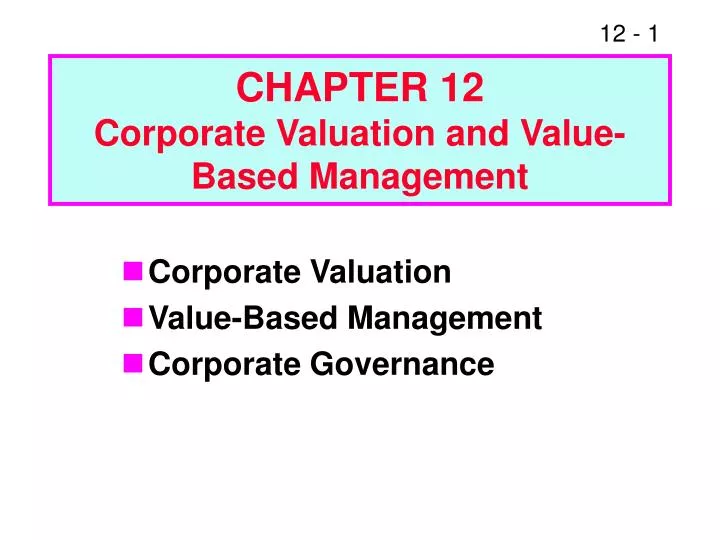 chapter 12 corporate valuation and value based management