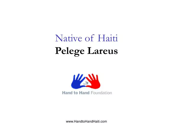native of haiti pelege lareus